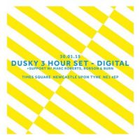 MODULE /011 w / DUSKY ( 3HR EXTENDED SET ) at Digital