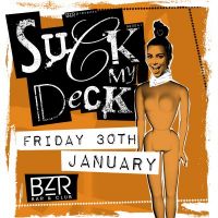 Suck My Deck Launch Party at BZR Nottingham