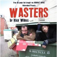 Malvernbard presents WASTERS a dark comedy by Nick Wilkes at Coach House Theatre