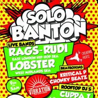 Positive Vibration - Solo Banton + Rags Rudi, Lobster and Dj's at PST