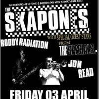 THE SKAPONES & RODDY RADIATION & JON READ from THE SPECIALS at The Longlands Club