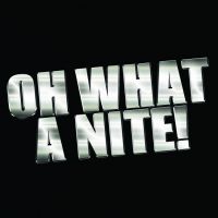 Oh What A nite! at VIVA Blackpool