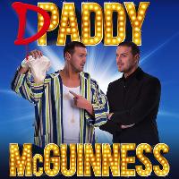Paddy Mcguinness: Daddy Mcguinness at Regent Theatre