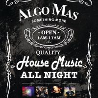 Algo Mas-Something More Thursday night/Friday morning at Union Club