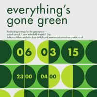 Everything's Gone Green at Sound Control