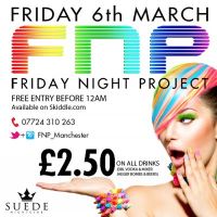 FNP | Clash of the DJ's | Friday 6th March at Suede Nightclub