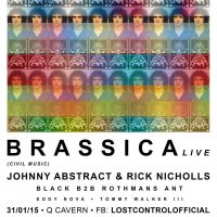 Lost Control vs Rothmans presents Brassica Live! at Q Cavern Picadilly Manchester