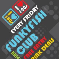 l Love 80s vs I love 90s at The Funky Fish Club