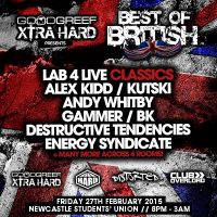Goodgreef Xtra Hard presents Best Of British at Newcastle University Students Union