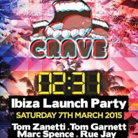 Crave x 02:31 Ibiza Launch Party at Vogue Nightclub