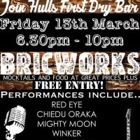 Dry Bar - Acoustic Night at BRiCWorks