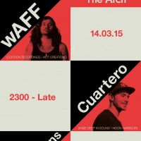 The Arch w/ Waff, Cuartero, Mark Jenkyns at The Arch