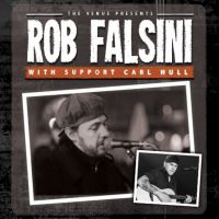 Rob Falsini with support Carl Hull at The Venue Carlisle