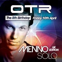OTR presents The 8th Birthday - MENNO SOLO (UK Edition) at Plug