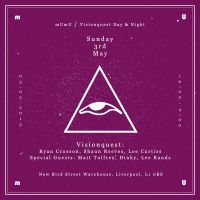mUmU Visionquest day&night (2pm-4am) at New Bird Street Warehouse