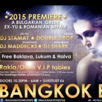 BALKANATION MANCHESTER 2015 PREMIERE at Bangkok Bar